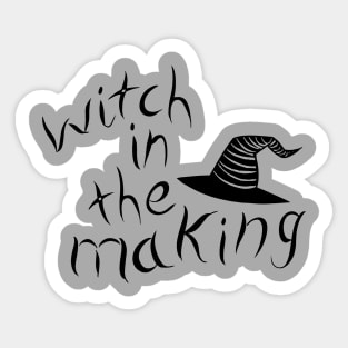 Witch In The Making Sticker